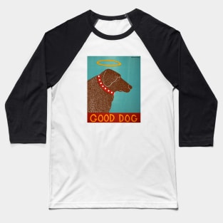 Stephen Huneck Good Dog Funny Baseball T-Shirt